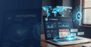 Read more about the article How to Build a 6-Figure Dropshipping Business with AI in 2025