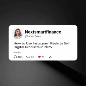 Read more about the article How to Use Instagram Reels to Sell Digital Products in 2025