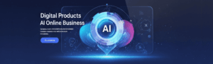 Read more about the article Digital Products That Sell: How AI Can Transform Your Online Business